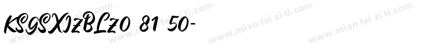 KSGSXIZBLZ0 81 50字体转换